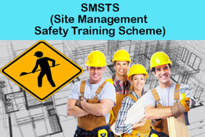 SMSTS(Site Management Safety Training Scheme)